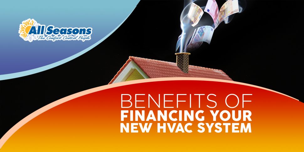 Benefits of Financing Your New HVAC System